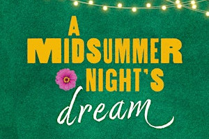 Chiddingstone Castle : Midsummer Nights Dream