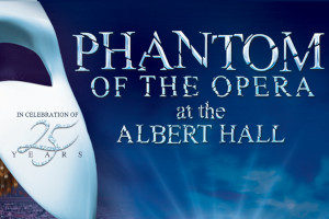 Hawkhurst : The Phantom of the Opera at the Royal Albert Hall