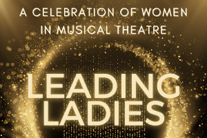 Cranbrook, Queens Hall : Leading Ladies