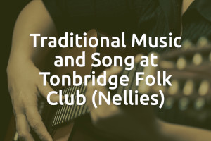 Tonbridge : Tonbridge Folk Club