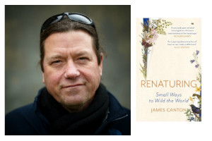 The Amelia Scott Centre : James Canton: Renaturing - Small Ways to Wild the World